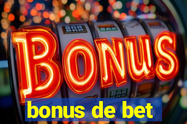 bonus de bet