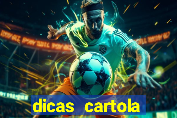 dicas cartola rodada 7