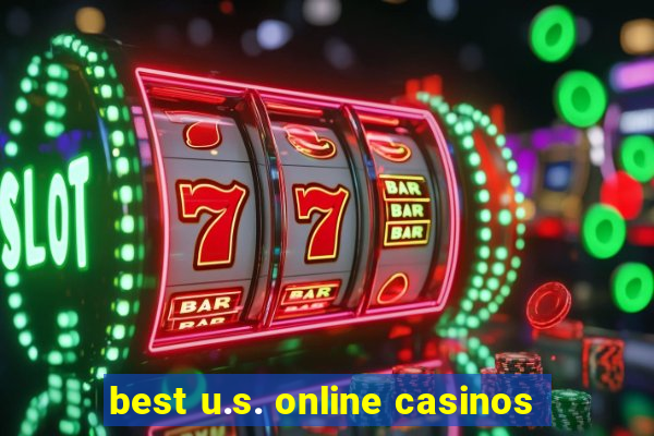 best u.s. online casinos