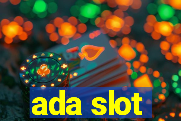 ada slot