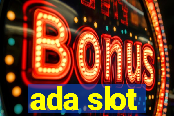 ada slot