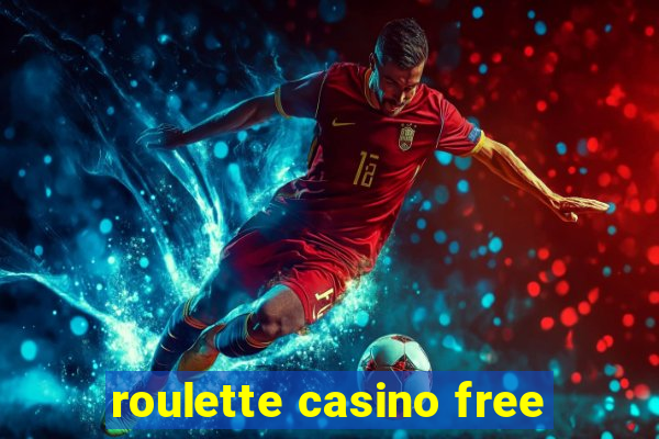 roulette casino free