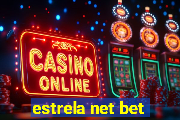 estrela net bet