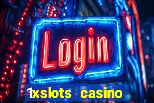 1xslots casino welcome bonus