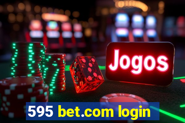 595 bet.com login