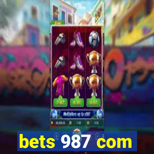 bets 987 com