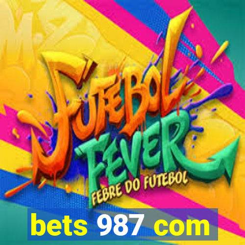 bets 987 com