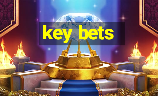 key bets