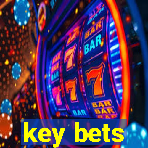 key bets