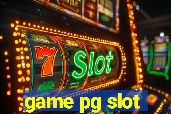 game pg slot