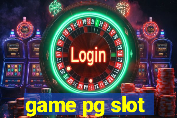 game pg slot