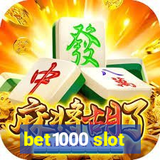 bet1000 slot