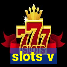 slots v