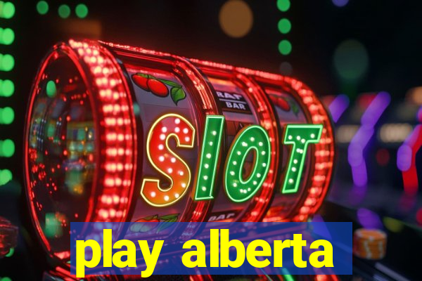 play alberta