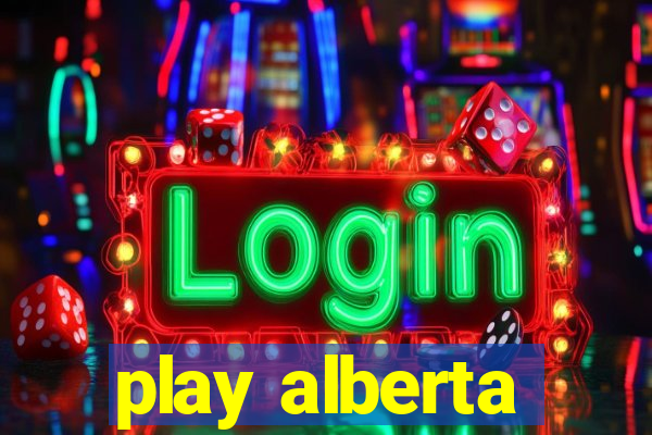 play alberta