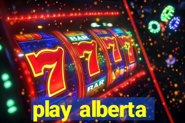 play alberta