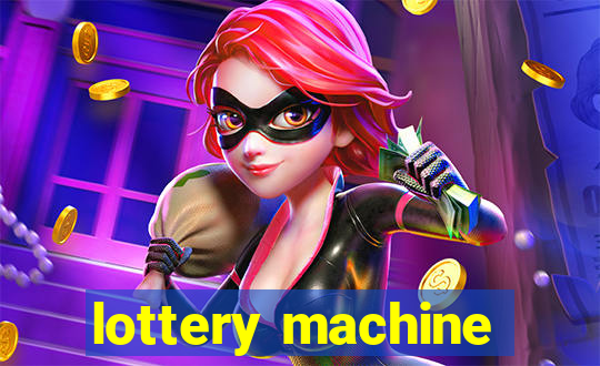 lottery machine