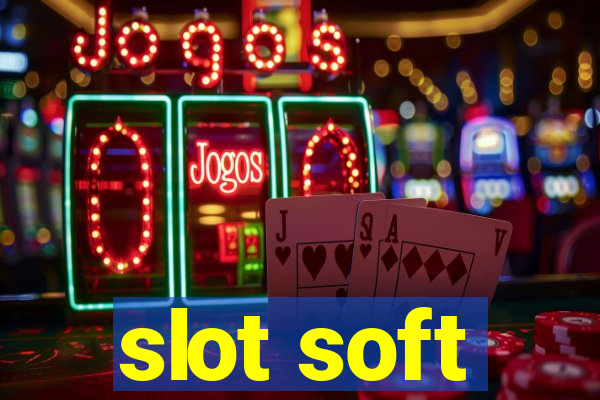 slot soft