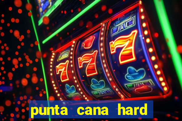 punta cana hard rock hotel y casino