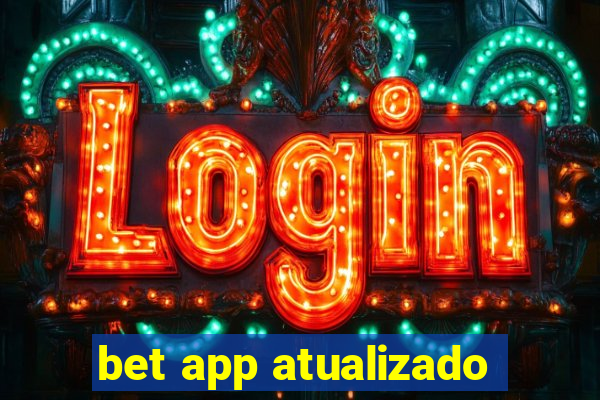 bet app atualizado