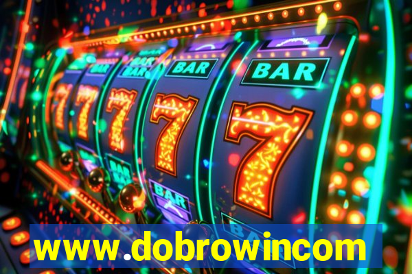 www.dobrowincom