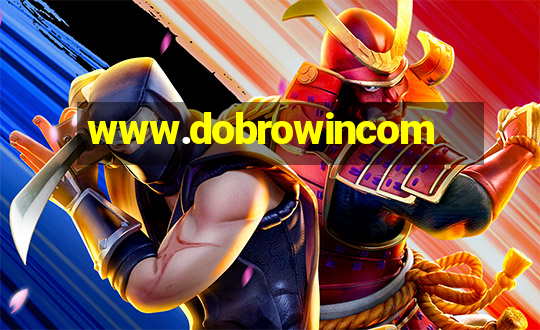 www.dobrowincom