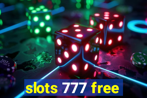 slots 777 free