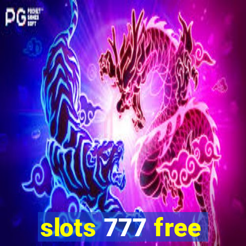 slots 777 free