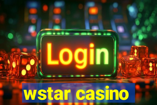 wstar casino