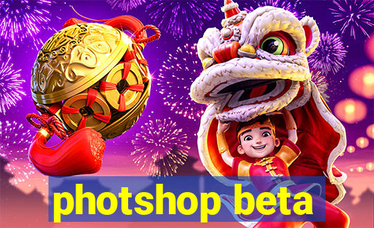 photshop beta