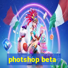 photshop beta