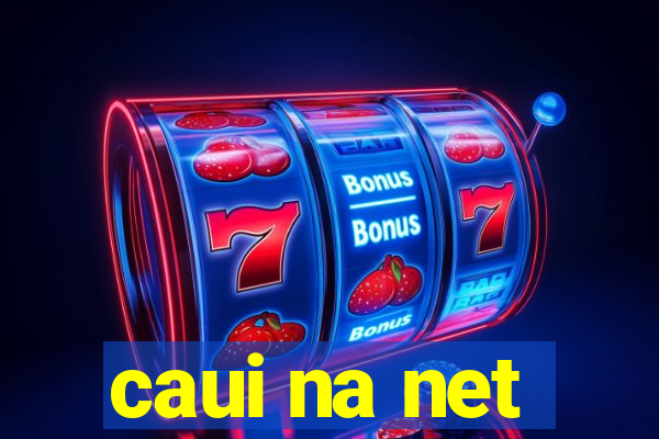 caui na net