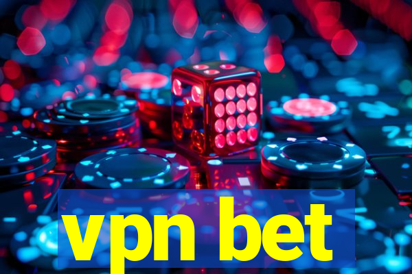 vpn bet