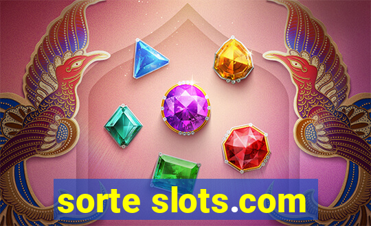 sorte slots.com