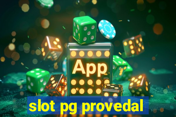 slot pg provedal