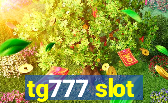 tg777 slot