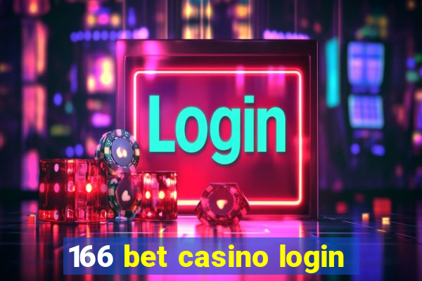 166 bet casino login