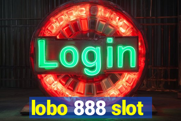 lobo 888 slot