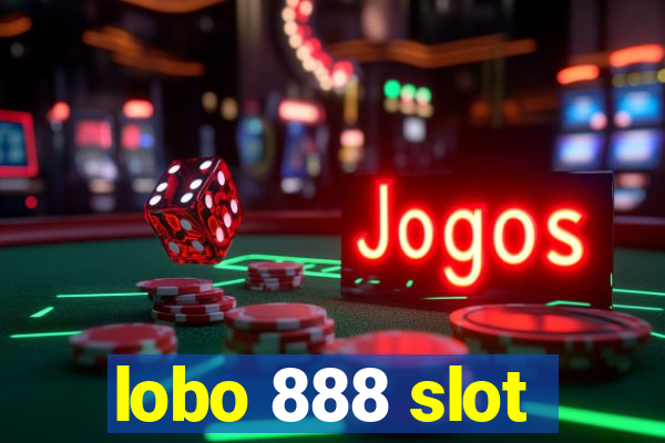 lobo 888 slot