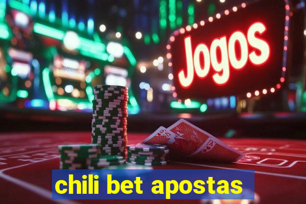 chili bet apostas