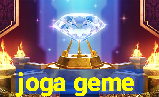 joga geme