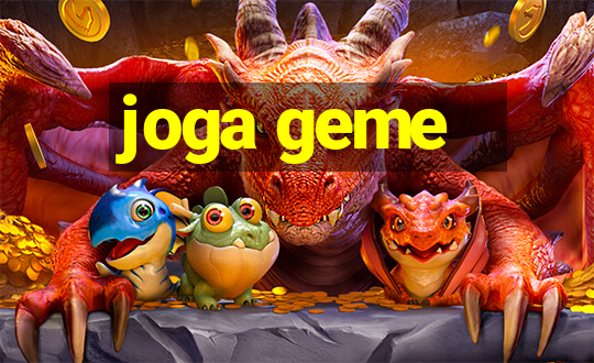 joga geme