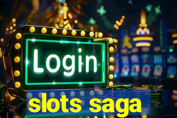 slots saga