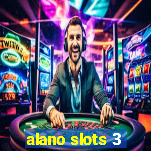 alano slots 3