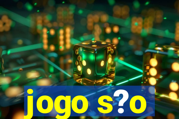 jogo s?o