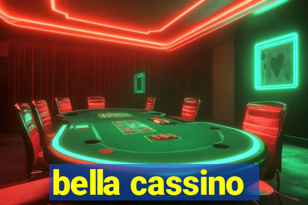 bella cassino