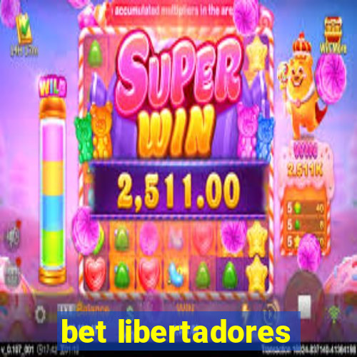 bet libertadores