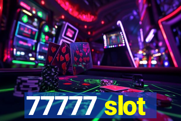 77777 slot