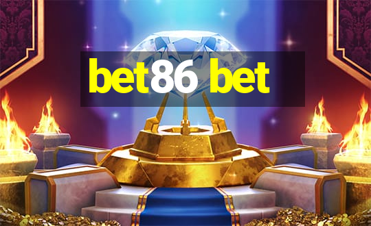 bet86 bet