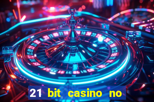 21 bit casino no deposit bonus